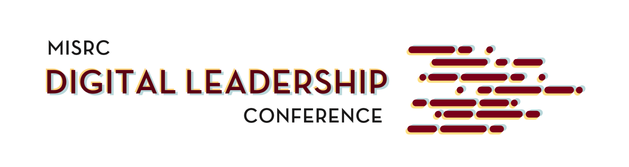 MIS Research Center Digital Leadership Conference banner