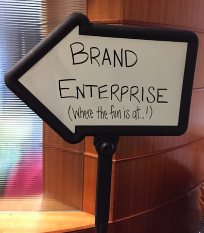 Sign that Says "Brand Enterprise (Where the fun is at!)"