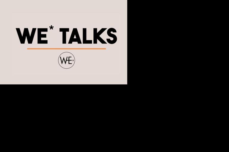 WE* Talks