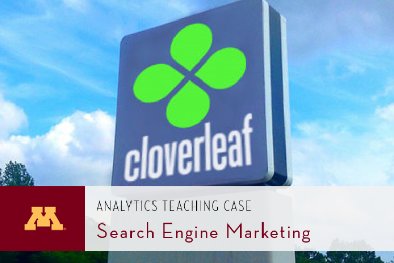 Analytics Teaching Case Cloverleaf Search Engine Marketing