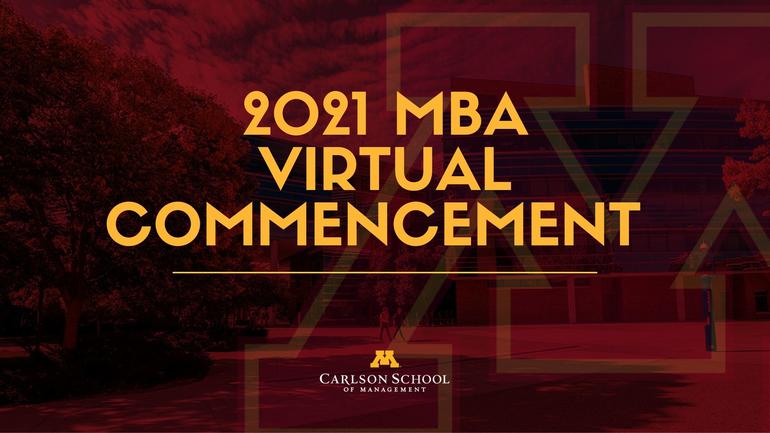 2021 MBA Virtual Commencement 