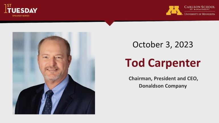 Photo of Speaker from October 3, 2023: Tod Carpenter (Chairman, President, and CEO of Donaldson Company) 