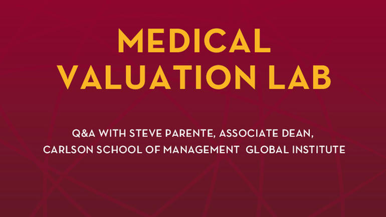 Medical Valuation Lab Q&A Session with Steve Parente