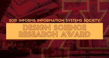 2021 INFORMS Information Systems Society Design Science Research Award winners