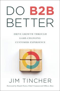 Book cover with title DO B2B Better: Drive growth through game-chaning customer experience