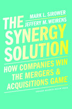The Synergy Solution by Jeffery Weirens and Mark Sirower book cover