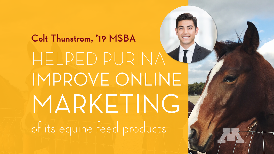 Colt Thunstrom, '19 MSBA, helped Purina improve online marketing